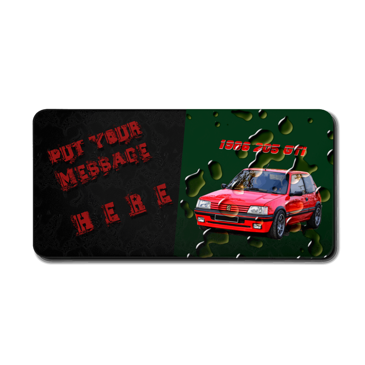  Just Being You, Your Way!-Desk mat | 205 1.9 GTi. Give your auto shop, home office or cave some automotive flair or personalize it with an artist's impression of your own beast for something truly unique.-Desk Mats - 205 GTi P0P1P2P3